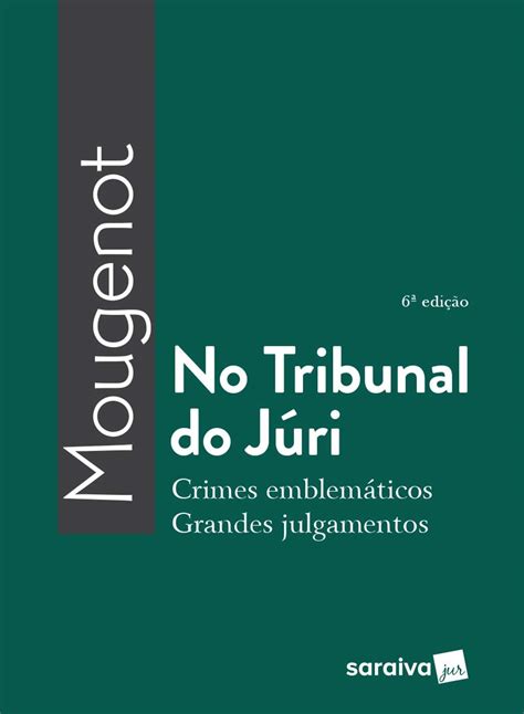 No Tribunal Do Júri 9788553172603 Livros Na Amazon Brasil