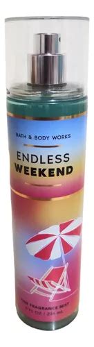 Fine Fragrance Mist Endless Weekend Bath And Bodyworks Volumen De La