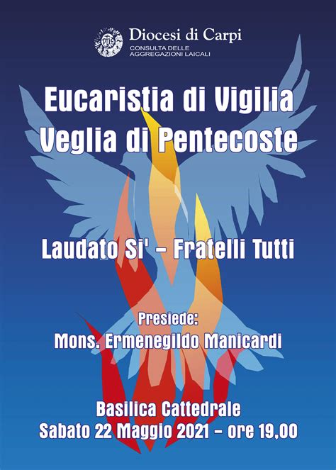 Veglia Di Pentecoste Sabato Maggio In Cattedrale Notizie Di Carpi News