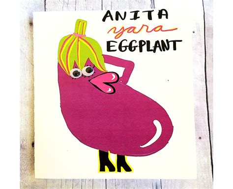 Anita Yara Eggplant Penis Card Sex Card Flirt Card Wife Card Boyfriend Pun Card