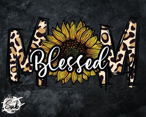 Leopard Sunflower Mama Print Blessed Cheetah Mon Png Blessed Etsy