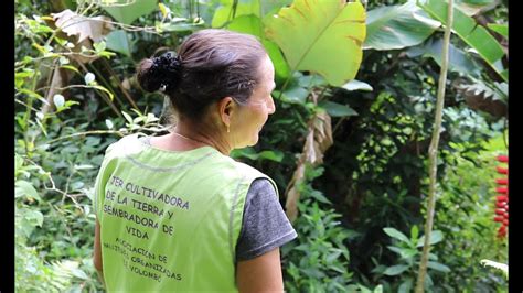 El Poder De La Agroecolog A Mujeres Que Cosechan Autonom A Youtube