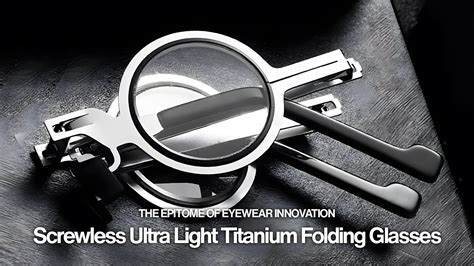 The Best Screwless Ultra Light Titanium Folding Glasses Youtube