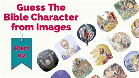 Guess The Bible Character From Images Fun Bible Quiz Game Part 02