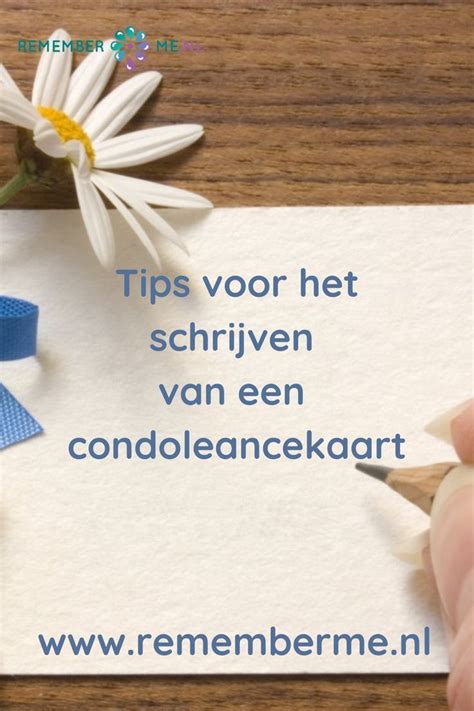 Tips Voor Het Schrijven Van Een Condoleancekaart Kaarten Maken Tips