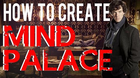 How To Create A Mind Palace Like Sherlock Sherlock Quotes Sherlock