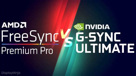 FreeSync Premium Pro vs G-SYNC Ultimate [Simple Answer]