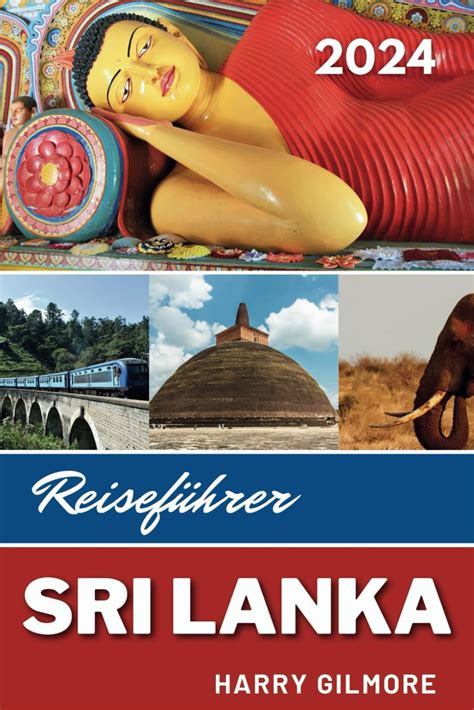 Sri Lanka Reisef Hrer Insider Tipps Zum Entdecken Der Kultur Top