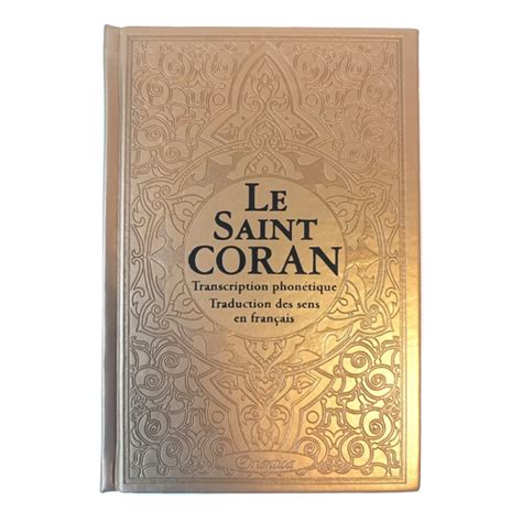 Le Saint Coran Arabe Avec Traduction En Langue Fran Aise Du Sens De Ses