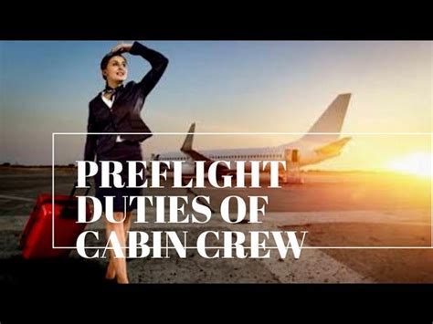 Preflight Duties Of Cabin Crew Cabin Crew Are An Essential Part Of