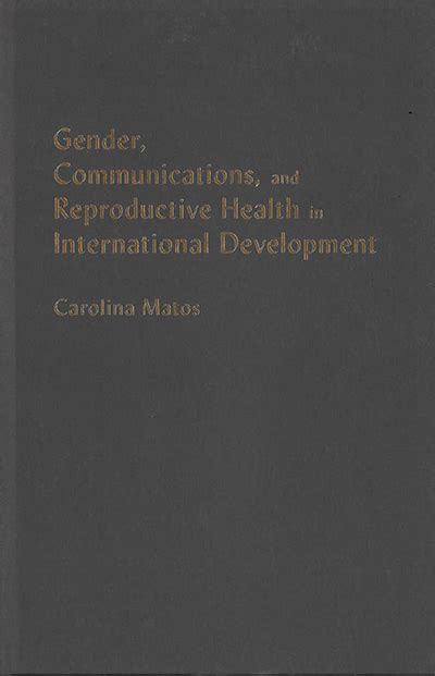 Gender Communications And Reproductive Health In International Development Mcgill Queens