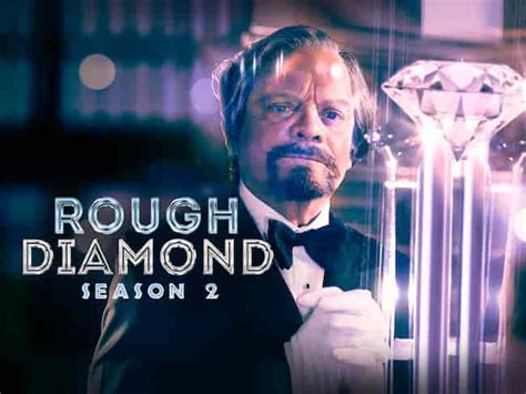 Rough Diamonds Season Release Date Cast Storyline Trailer Release