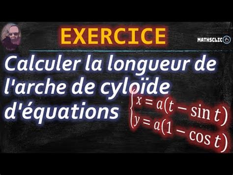 MATHSCLIC EXERCICE POST BAC CALCUL DE LA LONGUEUR DE L ARCHE DE