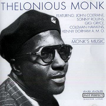 Monk S Music Thelonious Monk Paris Jazz Corner