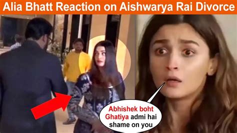 Alia Bhatt Shocking Reaction On Aishwarya Rai And Aishwarya Rai News