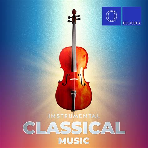 ‎Instrumental Classical Music - Album by Various Artists - Apple Music