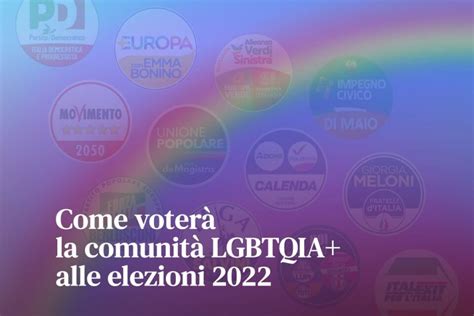 Come voterà la comunità LGBTQ alle elezioni politiche 2022 l indagine