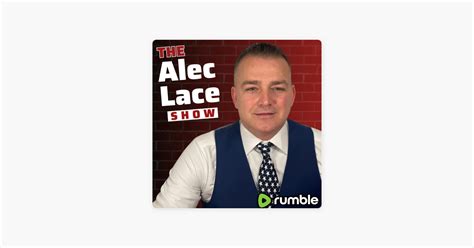 ‎the Alec Lace Show Guests Dr Peter Mccullough Dave Mccormick