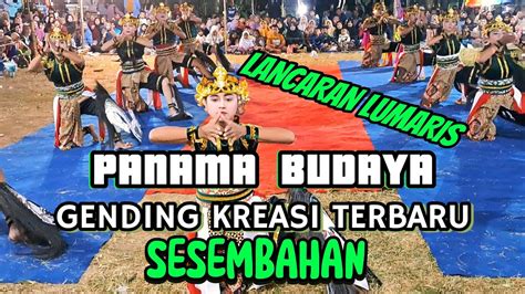 Sesembahan Gending Lumaris Kreasi Terbaru Ebeg Panama Budaya Youtube