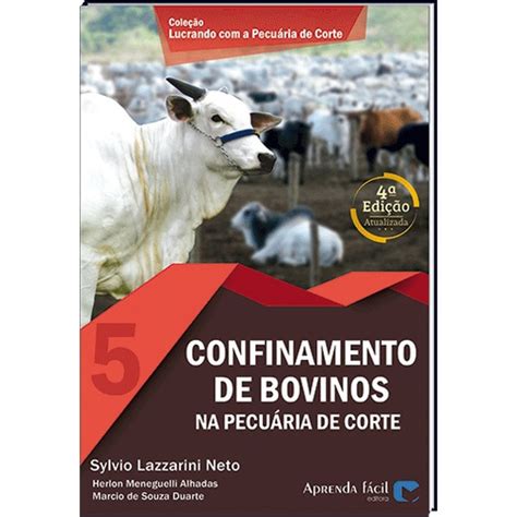 Livro Confinamento de Bovinos Na Pecuária de Corte em Promoção na