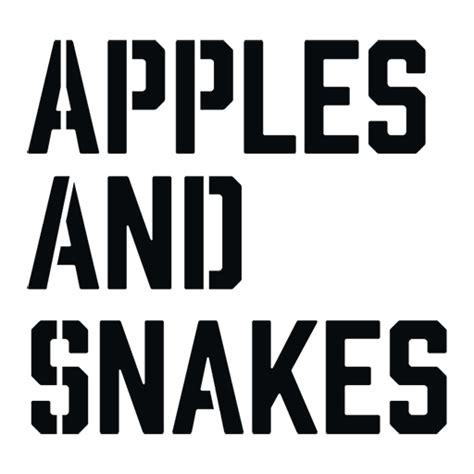 Apples and Snakes