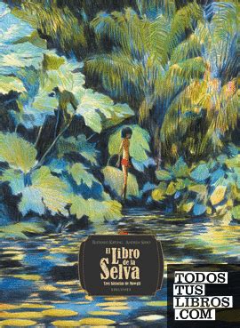 El Libro De La Selva Tres Historias De Mowgli De Kipling Rudyard 978