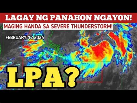 LAGAY NG PANAHON NGAYON LPA BAGYO UPDATE PAGASA WEATHER UPDATE