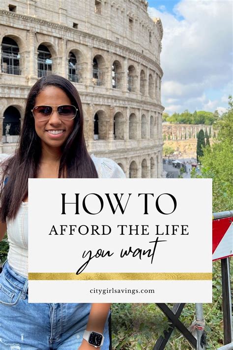 How To Afford The Life You Want City Girl Savings City Girl Make