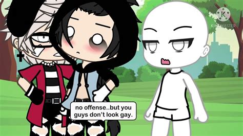 You Dont Look Gay Gacha Life Gacha Club Meme Gachalilbean Gachaclub Gachalife