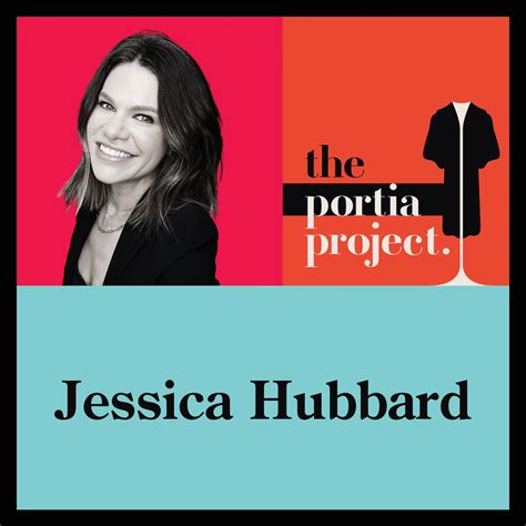 Episode 50 Jessica Hubbard — Portia Project™