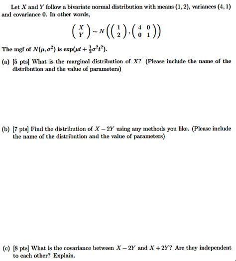 Solved Let X And Y Follow A Bivariate Normal Distribution Chegg