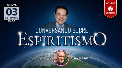 Divaldo Franco Conversando Sobre Espiritismo 03 09 2020 YouTube