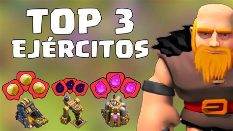 MEJORES EJÉRCITOS PARA ROBAR RECURSOS TOP 3 FARMING Clash Of Clans