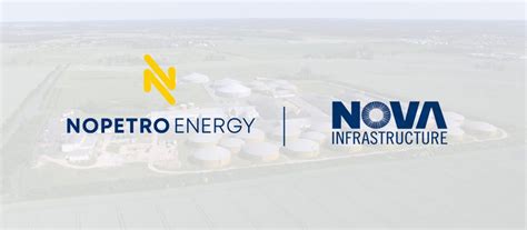 Nova Infrastructure And Nopetro Announced Renewables Platform