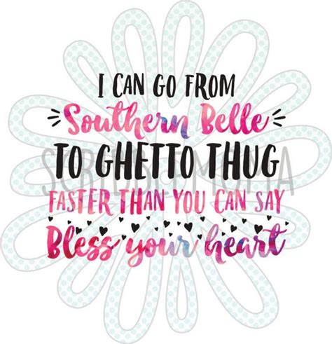 Southern Belle Country Girl Svg Files For Cricut Southern Girl Quotes