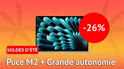 Soldes Apple Le Macbook Air M Est Et Il Est Parfait Pour La