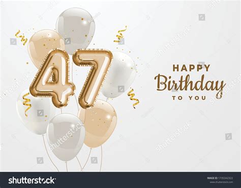 Happy 47th Birthday Gold Foil Balloon Stock Vector (Royalty Free ...