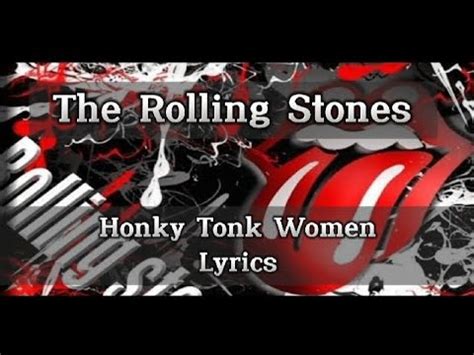 The Rolling Stones Honky Tonk Women Lyrics Hd Youtube