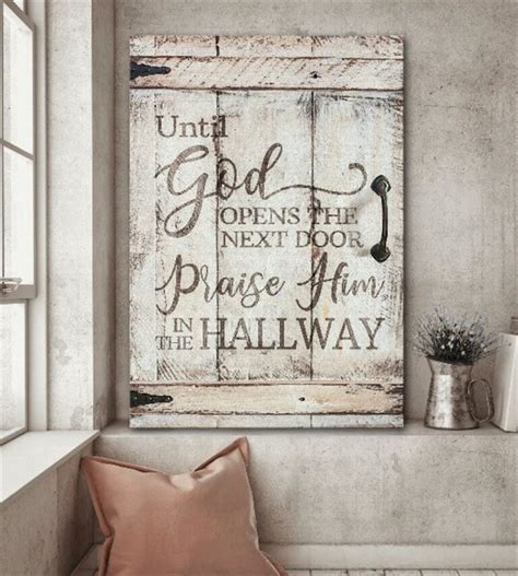 Until God Open The Next Door Praise Him In The Hallway Canvas Wall Art