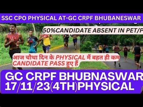 Ssc Cpo Physical Th Day Update From Gc Crpf Camp