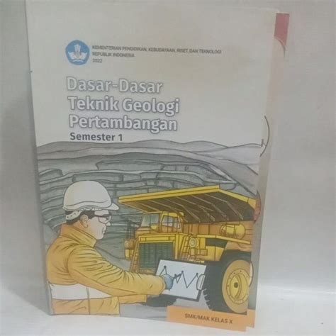 Jual Buku Dasar Dasar Teknik Geologi Pertambangan Semester Untuk Smk