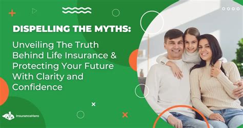 Discover 11 Myths About Life Insurance Exposing The Truth