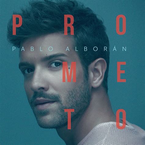 Pablo Alboran – Prometo - Obi Vinilos