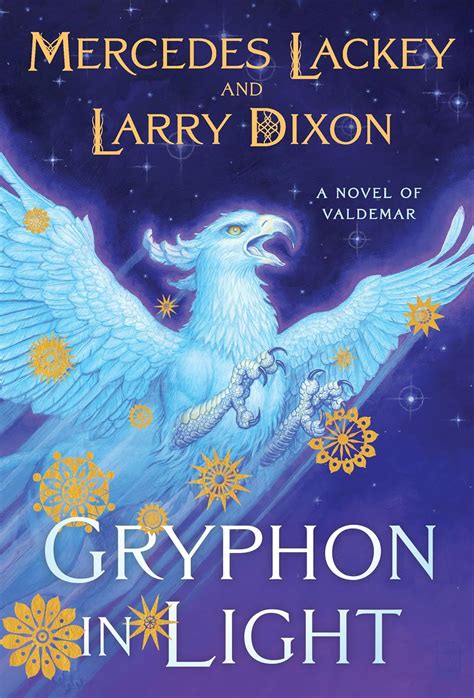 Gryphon In Light Lackey Mercedes Dixon Larry Amazon In Books