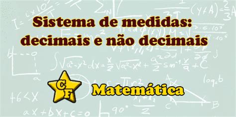 Sistema de medidas decimais e não decimais Central de Favoritos