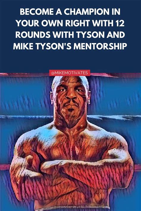 Become A Champion In Your Own Right With 12 Rounds With Tyson And Mike