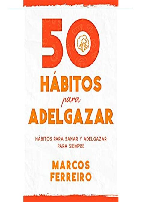 Pdf H Bitos Para Adelgazar Descubre Los H Bitos Que Te Ayudar N A