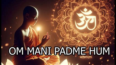 Mantra Om Mani Padme Hum Curaci N Equilibrio Energ Tico Ayudar A