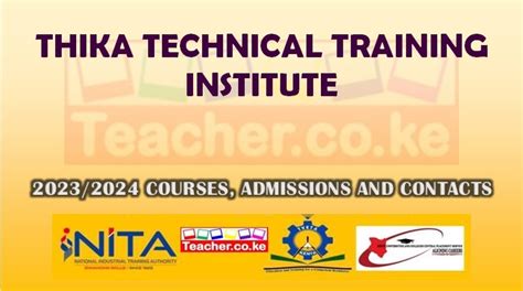 Thika Technical Training Institute Courses Offered Contacts And