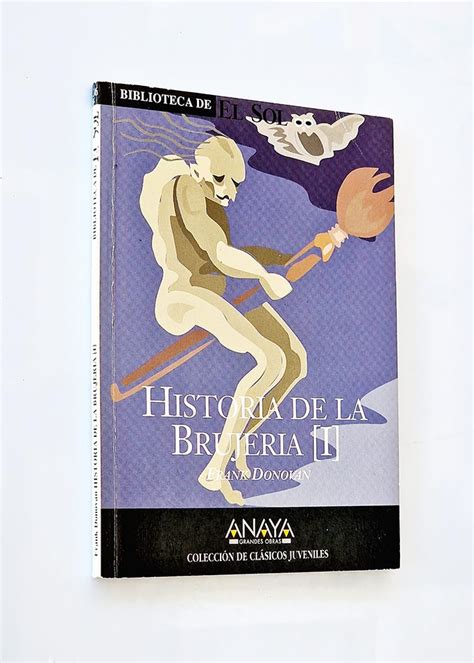 HISTORIA DE LA BRUJERIA I Libros Con Vidas